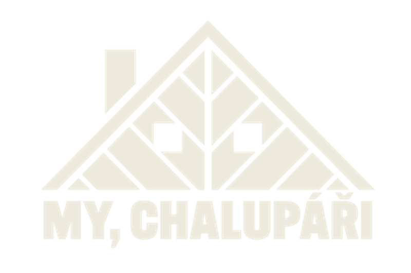 My chalupáři